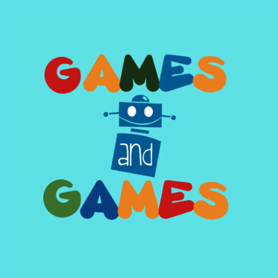 GAMES AND GAMES