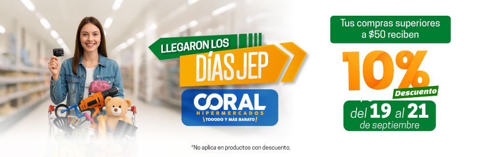 Llegaron los Días JEP a Coral Hipermercados